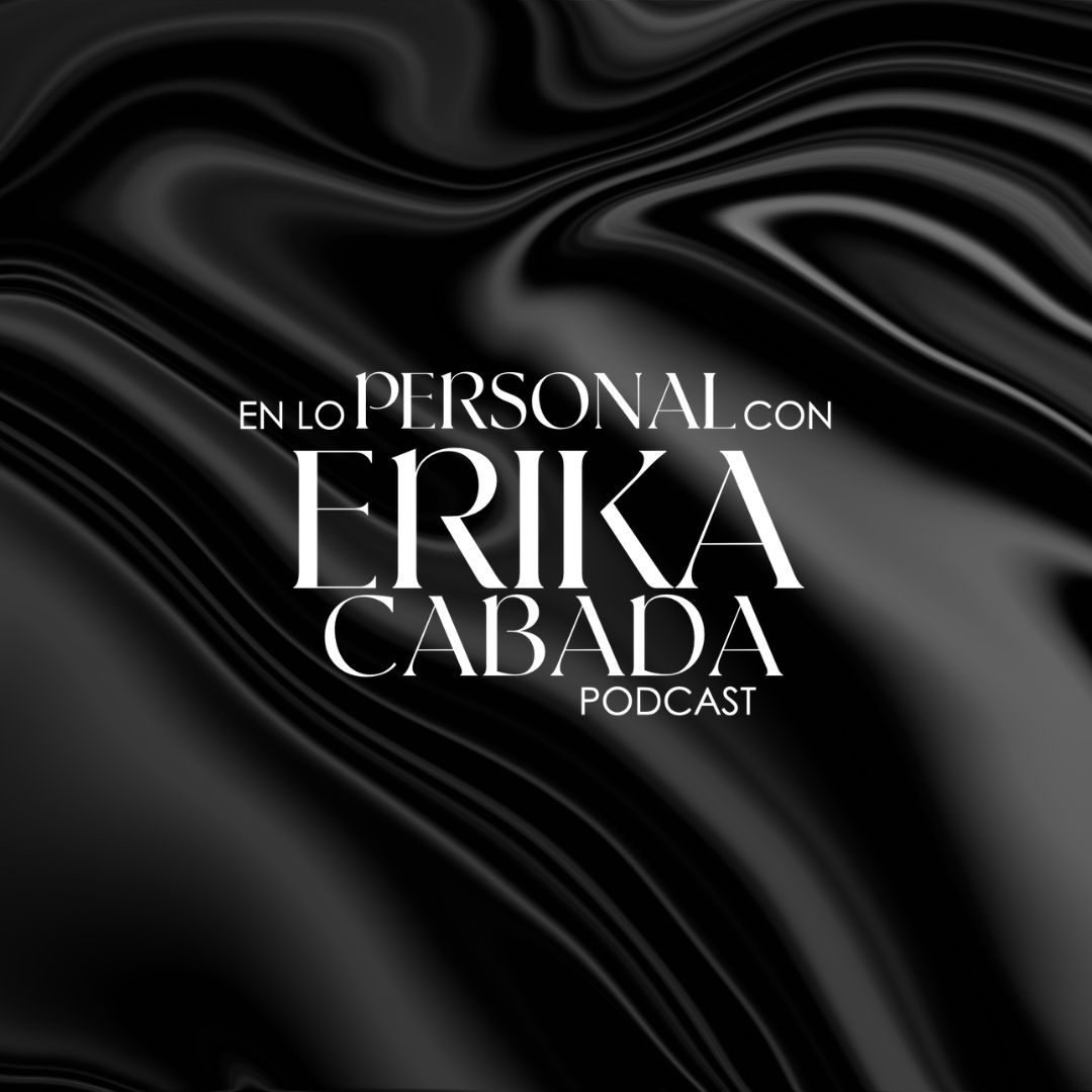 En Lo Personal Con Erika Cabada